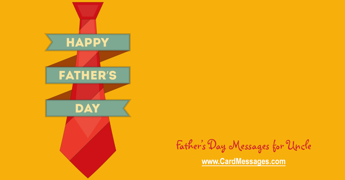 Father's Day Messages, Quotes for Uncle | Card Messages