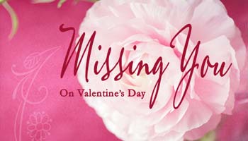 Missing You Valentine’s Day Quotes