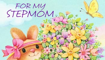 Mother’s Day Messages for Stepmother