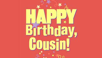 Birthday Wishes For Cousin