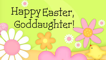 To A Special Goddaughter Have A Happy Easter Card