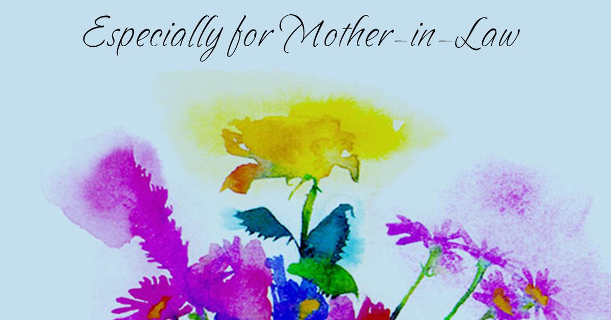 Mother's Day Messages for Mother-in-law, Mother's Day Quotes for Mother-in-law