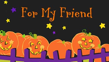 Halloween Quotes For Friends