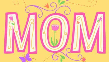 Mother’s Day Messages for Mom